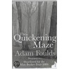The Quickening Maze door Adam Foulds