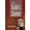 The Rabbi's Cholent door Norbert Weinberg