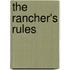 The Rancher's Rules