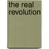 The Real Revolution