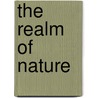 The Realm Of Nature door Hugh Robert Mill