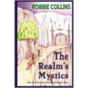 The Realm's Mystics door Robbie Collins