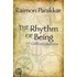 The Rhythm of Being