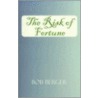 The Risk Of Fortune door Bob Berger