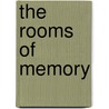 The Rooms of Memory door Michael Tanner