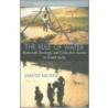 The Rule Of Water P door David Mosse