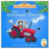 The Runaway Tractor by Stephen Cartwright