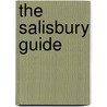 The Salisbury Guide door James Easton