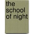 The School Of Night