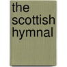 The Scottish Hymnal door Assembly Church of Scotl