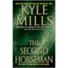The Second Horseman door Kyle Mills