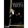 The Serpent's Teeth by Daniel Keene