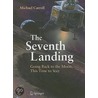 The Seventh Landing door Michael Carroll