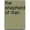 The Shepherd Of Man by Trismegistos Hermes Trismegistos