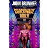 The Shockwave Rider by John Brunner