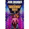 The Shockwave Rider door John Brunner