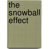 The Snowball Effect door Holly Nicole Hoxter
