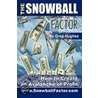 The Snowball Factor door Greg Hughes