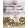 The Socialist Party door Carolyn M. Skahill