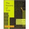 The Society of Text by Edward Barrett