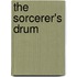 The Sorcerer's Drum