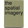 The Spatial Imagery door Onbekend