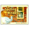 The Spelling Window by Gloria Repp