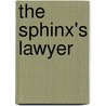 The Sphinx's Lawyer by Julia Frankau