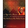 The Spirit Of Peace door His Holiness The Dalai Lama