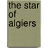 The Star Of Algiers
