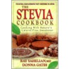 The Stevia Cookbook door Ray Sahelian