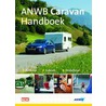 ANWB Caravan Handboek door A. van der Poel