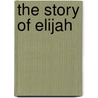 The Story Of Elijah door Nicholas Temple-Smith