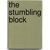 The Stumbling Block door Henry Howard Harper