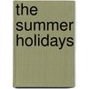 The Summer Holidays door Amerel