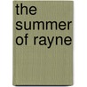 The Summer Of Rayne door Edna Box