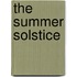 The Summer Solstice