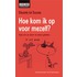 Hoe kom ik op voor mezelf?