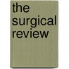 The Surgical Review door Paige Porrett