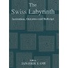 The Swiss Labyrinth door Professor Jan-Erik Lane