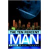 The Ten Percent Man door Moss Tosney