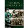 The Thin Green Line door Robert Doherty