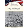 The Treaty of Paris door Edward J. Renehan