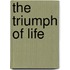 The Triumph Of Life
