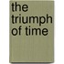 The Triumph Of Time