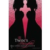 The Twin's Daughter by Lauren Baratz-Logsted