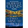 The Two Minute Rule by Robert Crais
