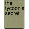 The Tycoon's Secret door Kasey Michaels