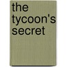 The Tycoon's Secret by Kasey Michaels