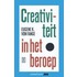 Creativiteit in het beroep